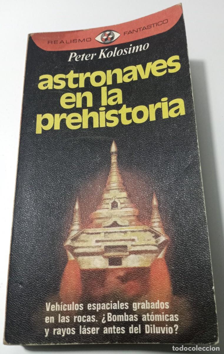 Libros de segunda mano: Astronaves en la prehistoria - Foto 1
