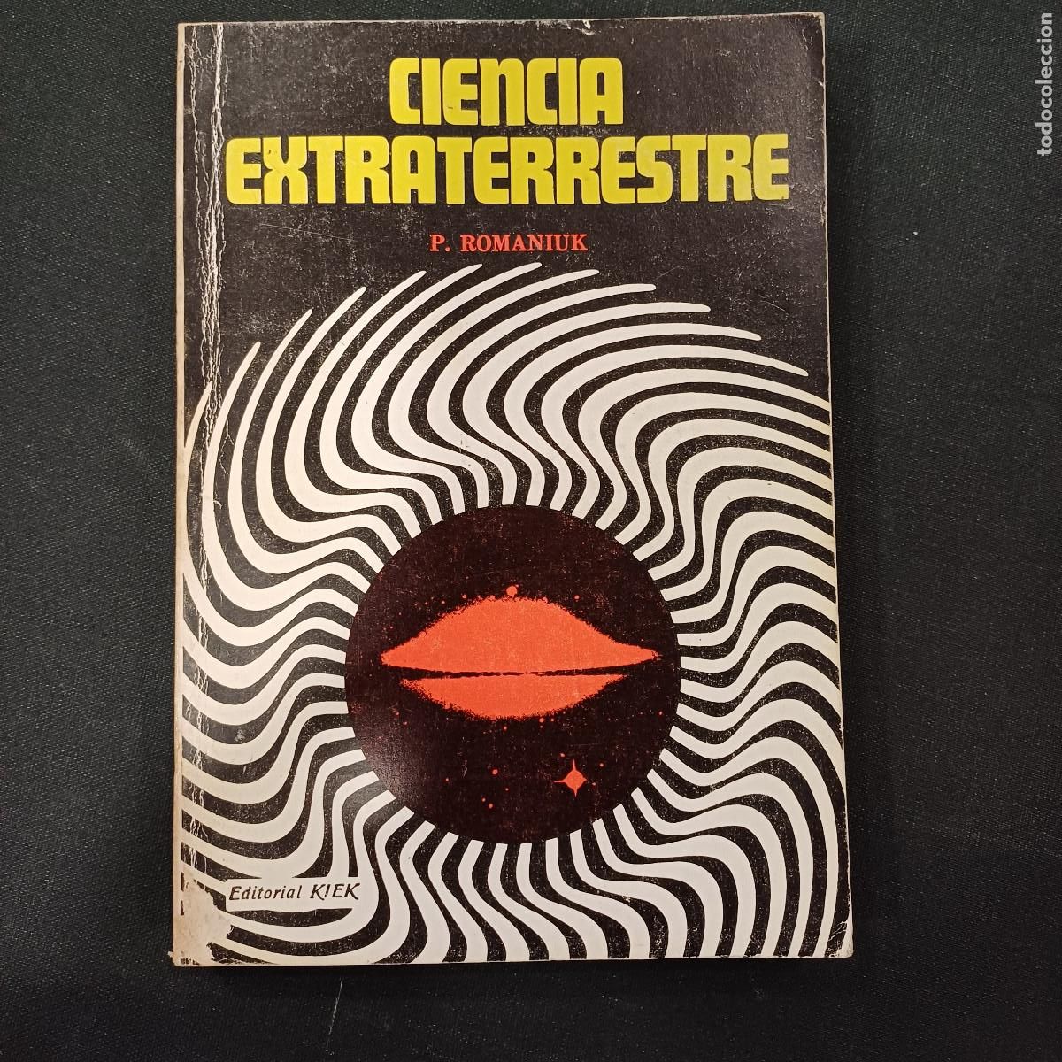Libros de segunda mano: CIENCIA EXTRATERRESTRE/ROMANIUK. - Foto 1