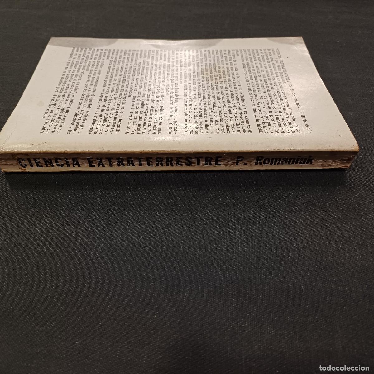 Libros de segunda mano: CIENCIA EXTRATERRESTRE/ROMANIUK. - Foto 3