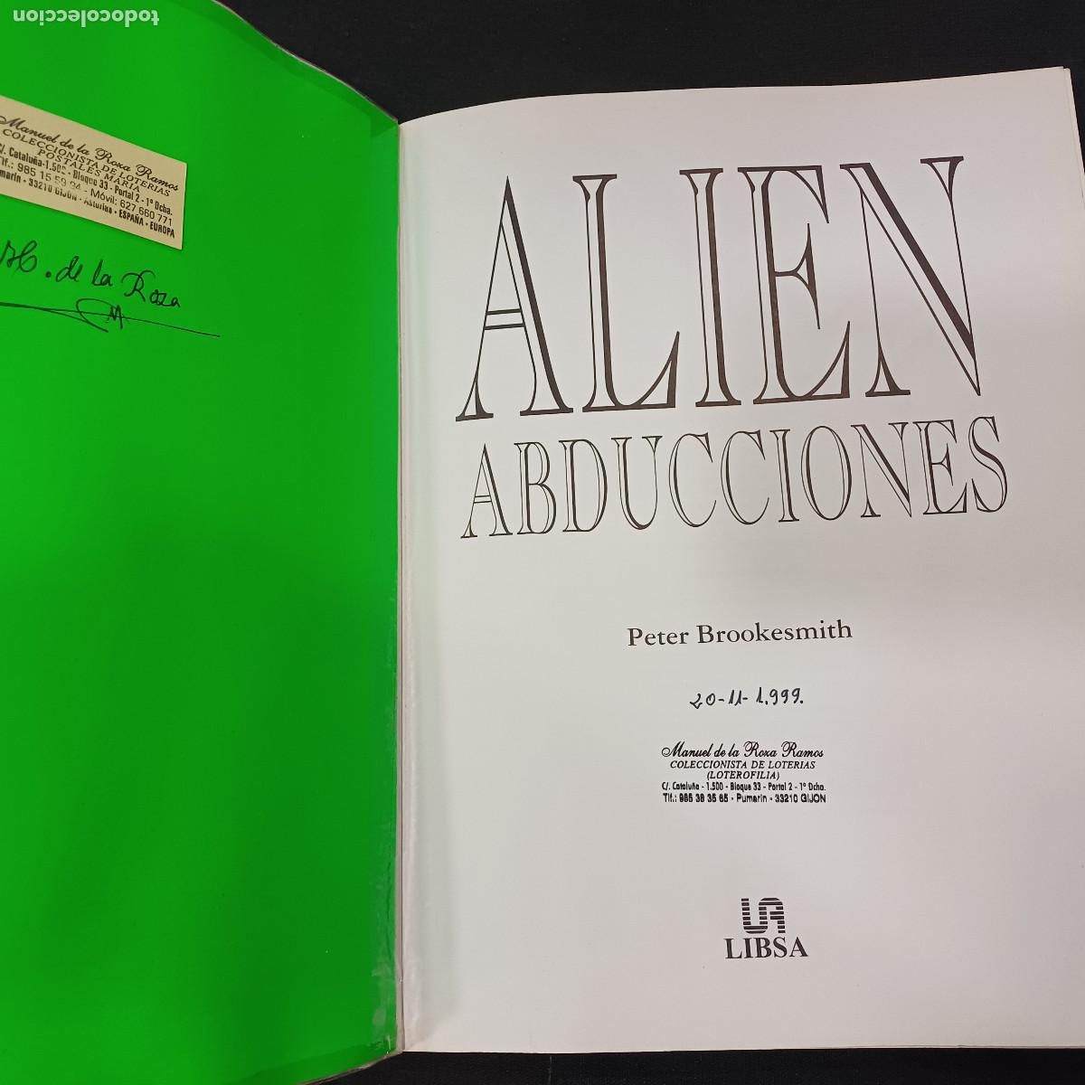 Libros de segunda mano: ALIEN ABDUCCIONES/PETER BROOKESMITH. - Foto 6