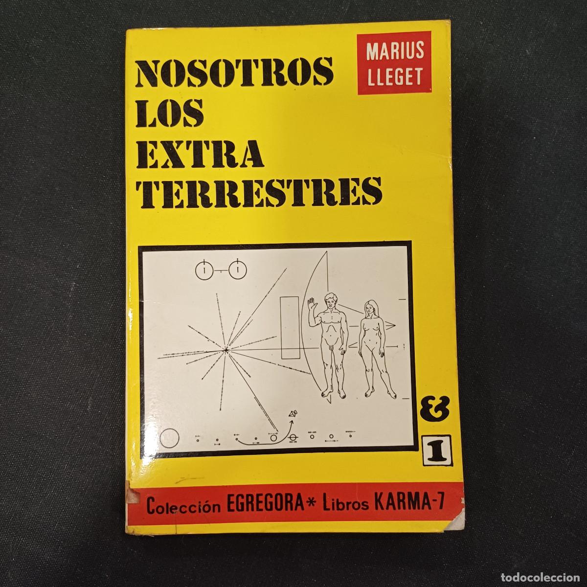 Libros de segunda mano: NOSOTROS LOS EXTRATERRESTRES/MARIUS LLEGET. - Foto 1