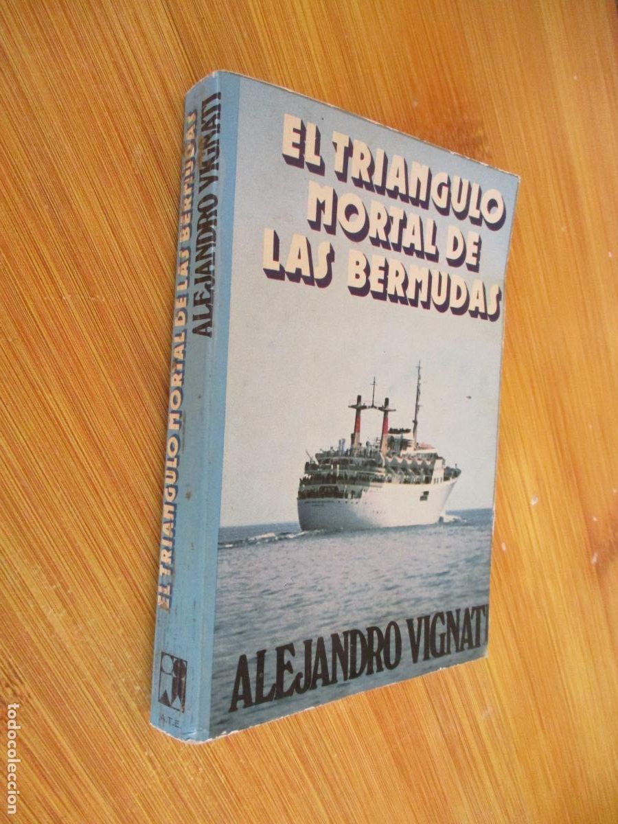 Libros de segunda mano: ALEJANDRO VIGNATY- EL TRIANGULO MORTAL DE LAS BERMUDAS-A.T.E.-1975 - Foto 1