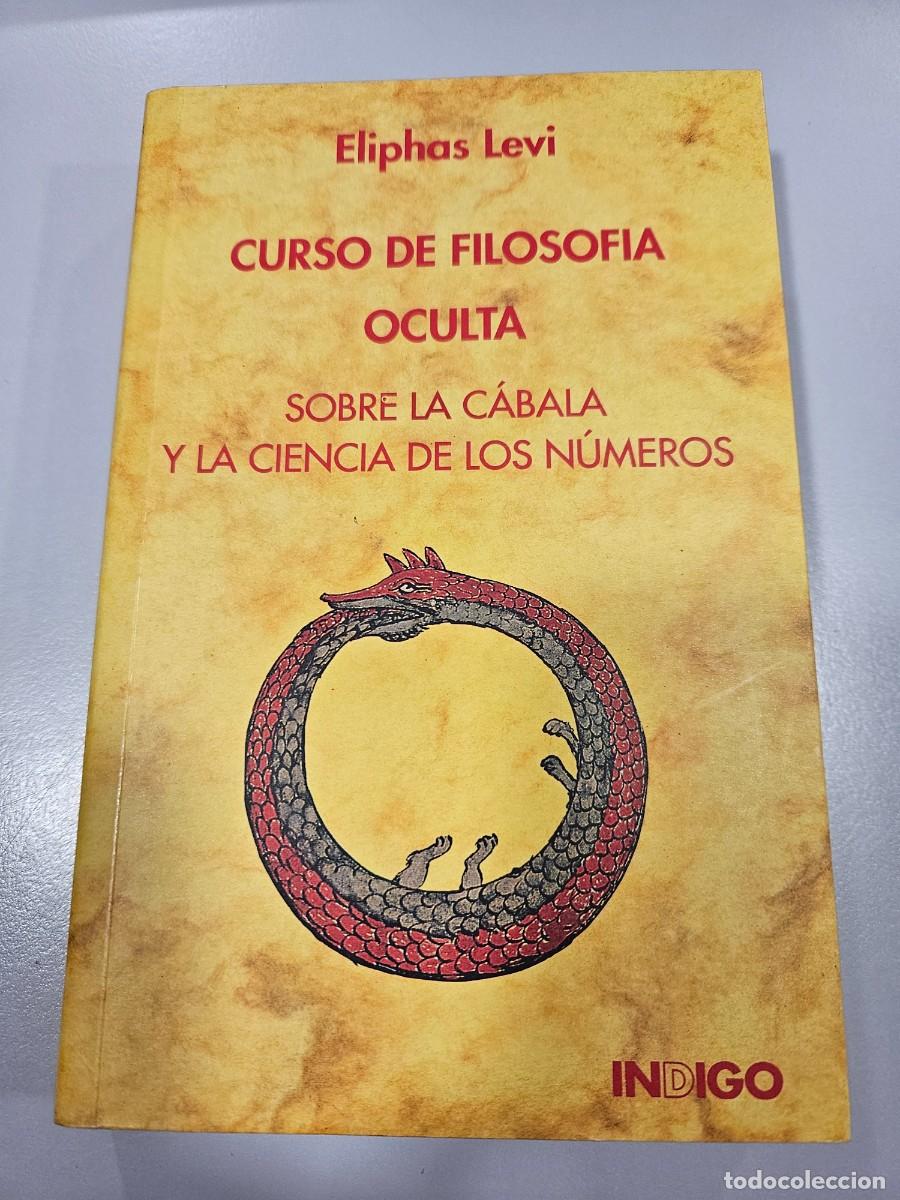 Libros de segunda mano: CURSO DE FILOSOFIA OCULTA - Foto 1