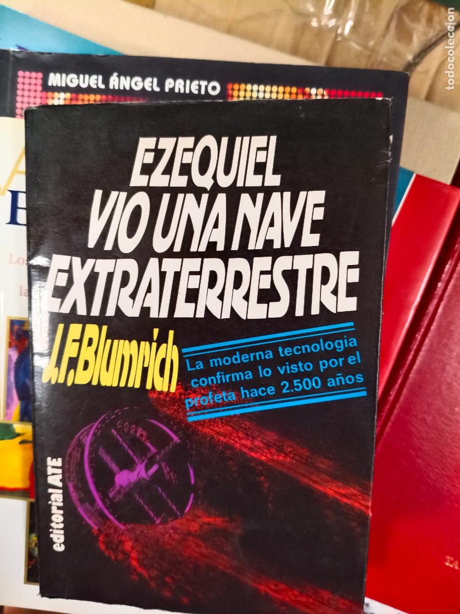 Libros de segunda mano: Ezequiel vi&oacute; una nave extraterrestre - BLUMRICH, J.F.