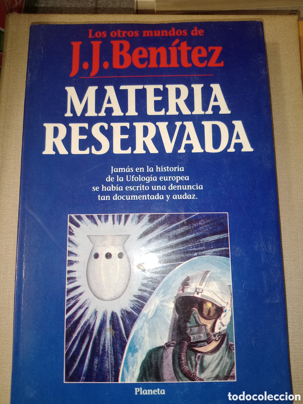Libros de segunda mano: Toreteblanco materia reservada los otros mundos de JJ Ben&iacute;tez