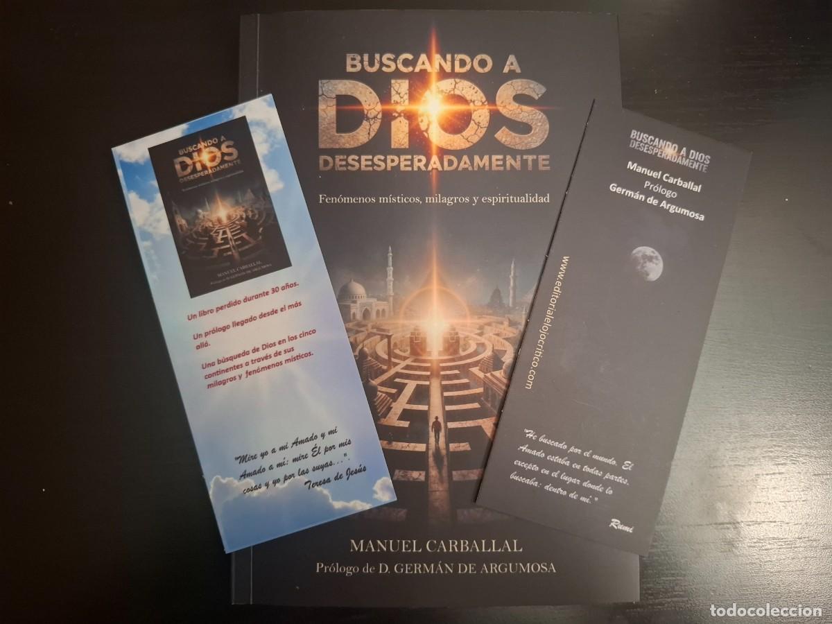Libros de segunda mano: Buscando a Dios Desesperadamente Manuel Carballal Pr&oacute;logo Germ&aacute;n de Argumosa con marcap&aacute;ginas