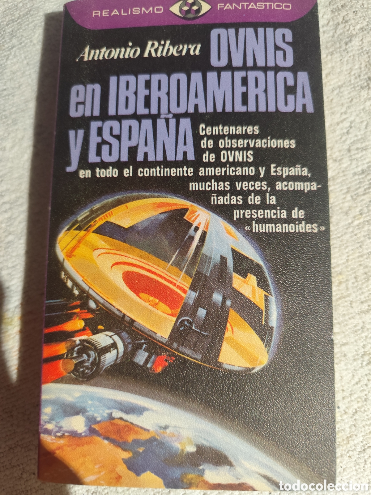 Libros de segunda mano: Antonio ribera ovnis en iberoamericana y Espa&ntilde;a realismo fant&aacute;stico
