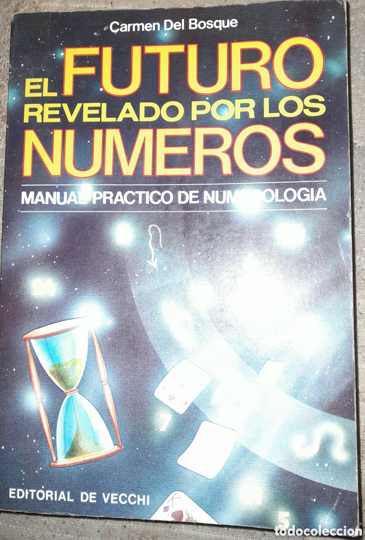 Libros de segunda mano: EL FUTURO REVELADO POR LOS NUMEROS. MANUAL PRACTICO DE NUMEROLOGIA. CARMEN DEL BOSQUE