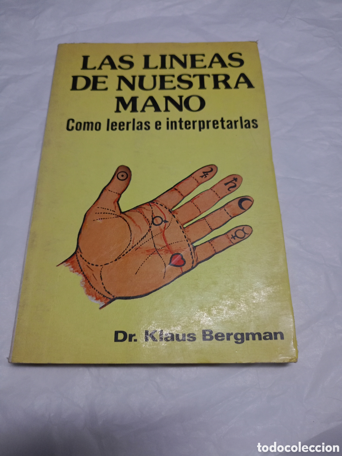 Gebrauchte B&uuml;cher: LAS LINEAS DE NUESTRA MANO - QUIROMANCIA - DR. KLAUS BERGMAN