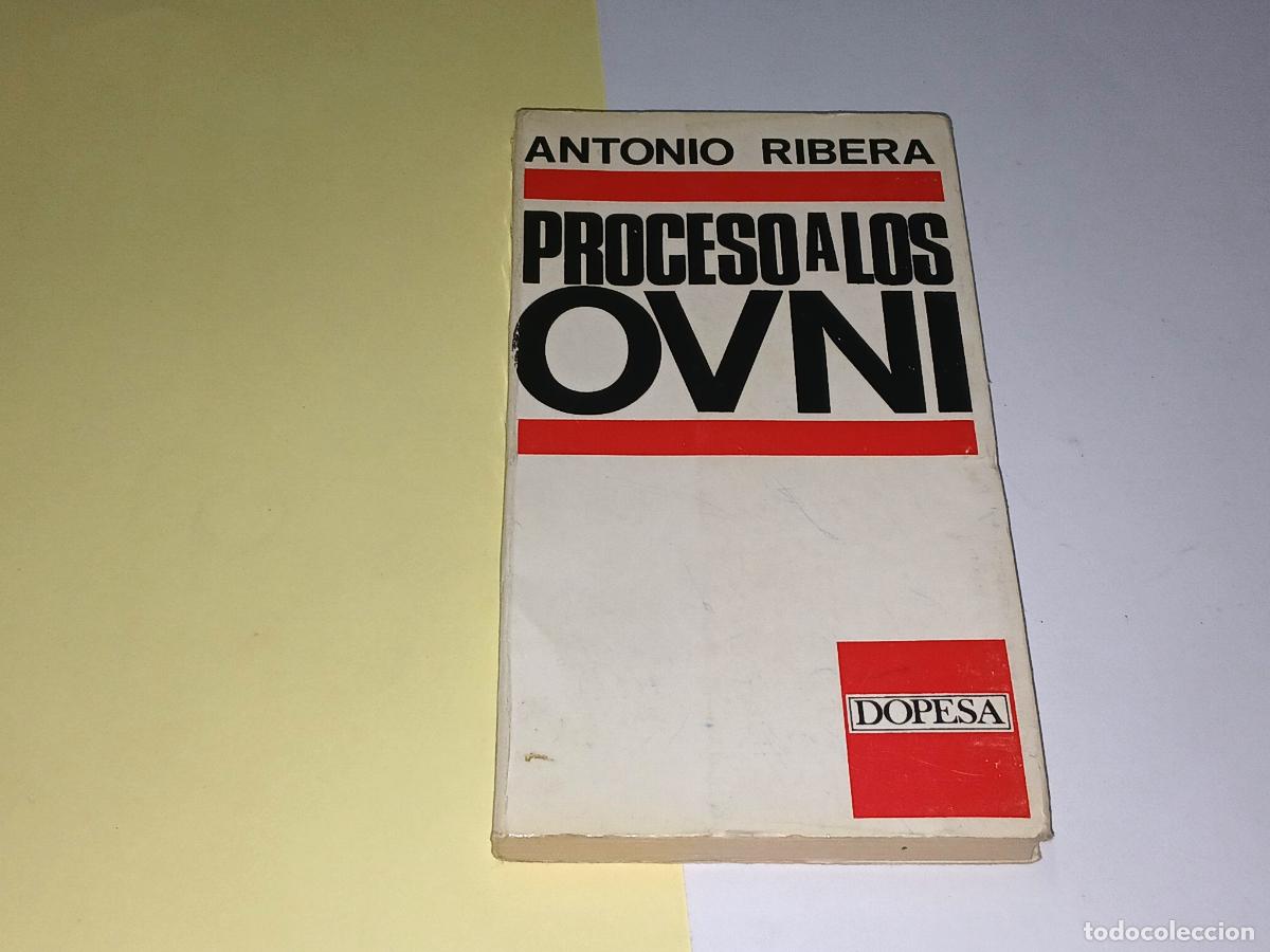 Libros de segunda mano: Libro. Proceso a los Ovni, Antonio Ribera, Dopesa, 1969 - Foto 2
