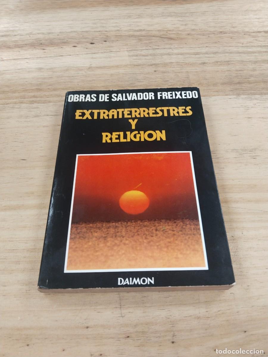 Libros de segunda mano: Extraterrestres y Religi&oacute;n - Salvador Freixido
