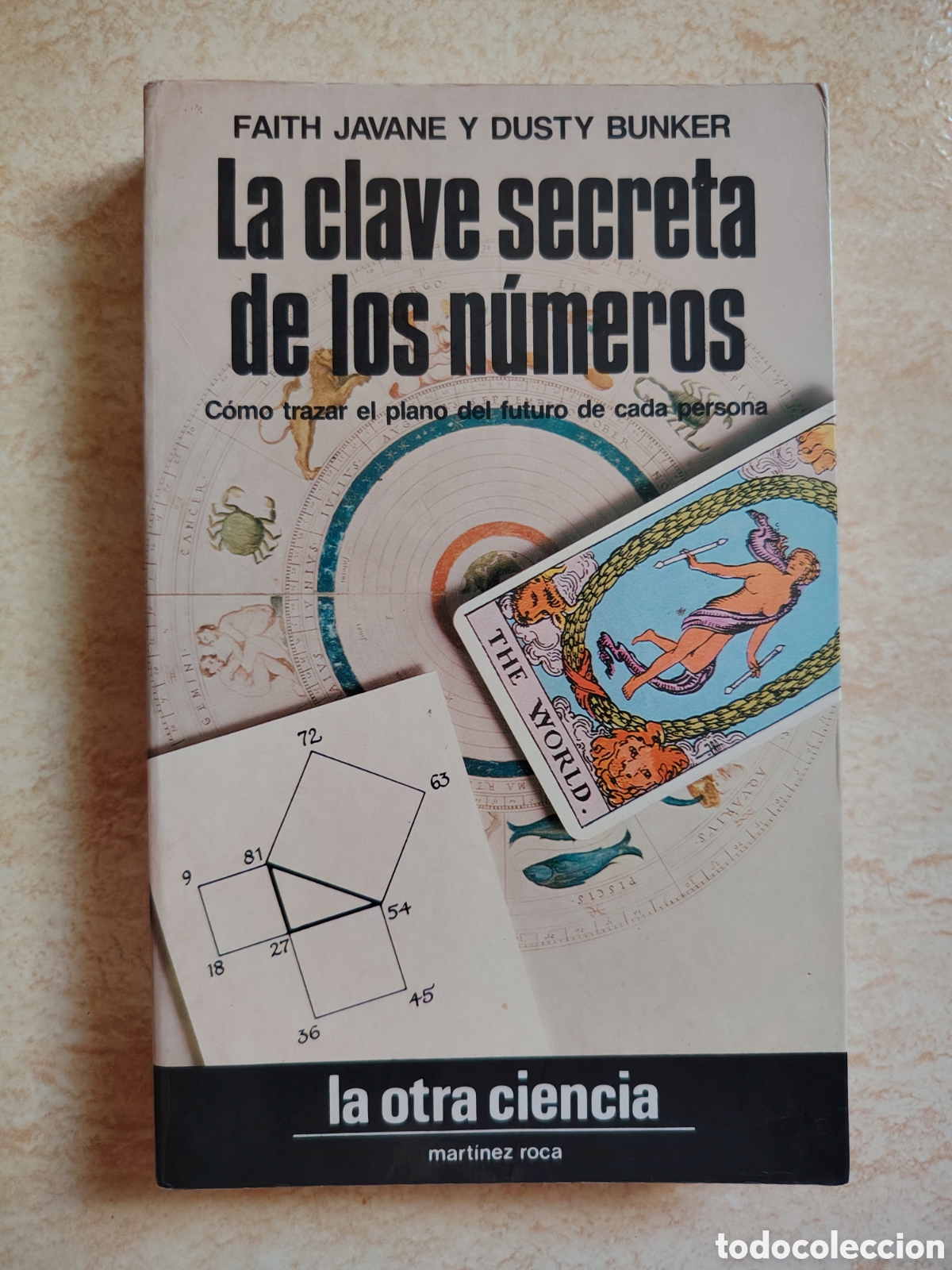 Libros de segunda mano: La clave secreta de los n&uacute;meros - Faith Javane Dusty Bunker - Mart&iacute;nez Roca 1984 - RARO DIFICIL