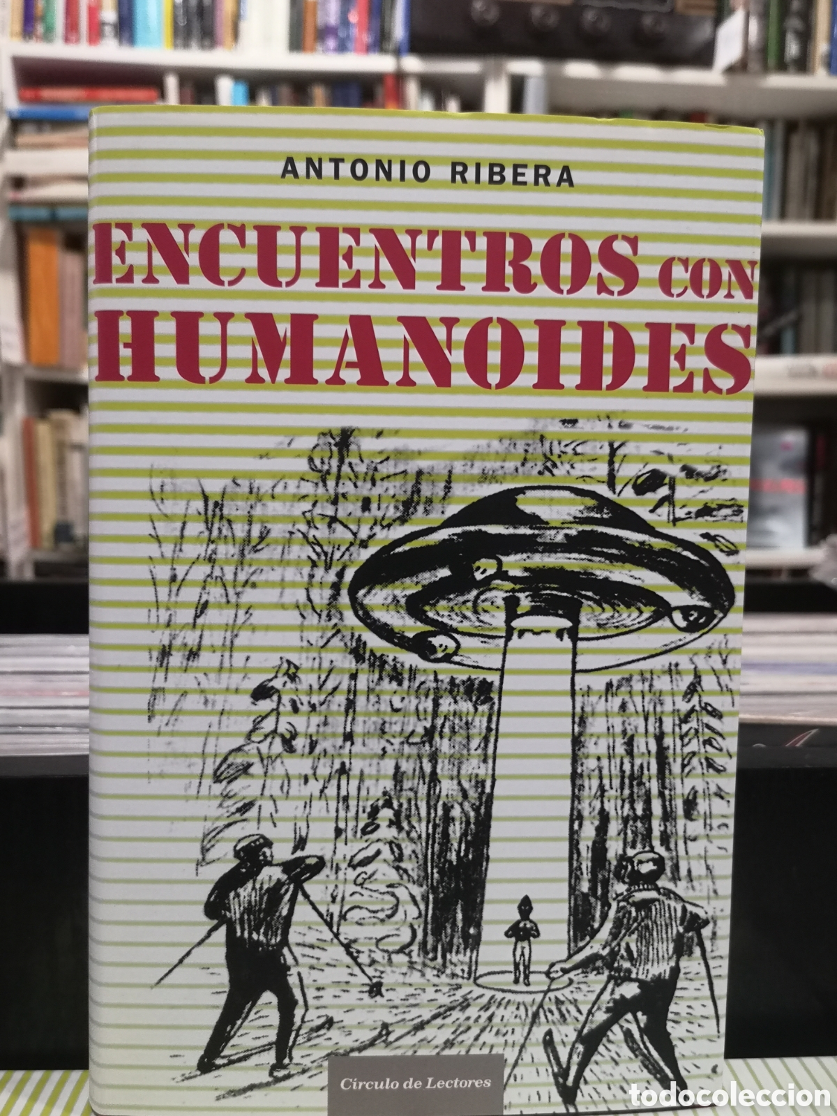 Libros de segunda mano: ENCUENTROS CON HUMANOIDES - ANTONIO RIBERA - OVNIS - UFOLOGIA