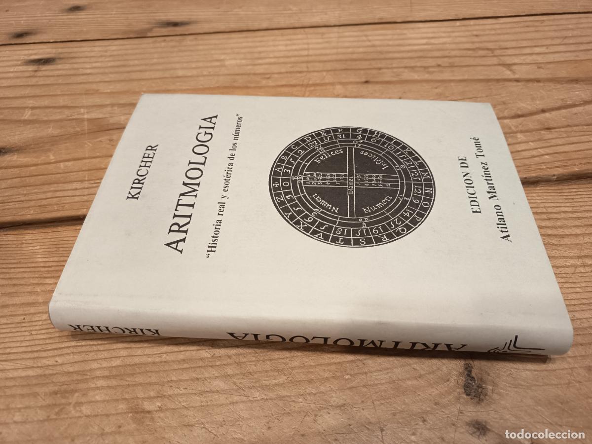 Libros de segunda mano: 1984 - KIRCHER. Aritmolog&iacute;a &ldquo;Historia real y esot&eacute;rica de los n&uacute;meros&rdquo;