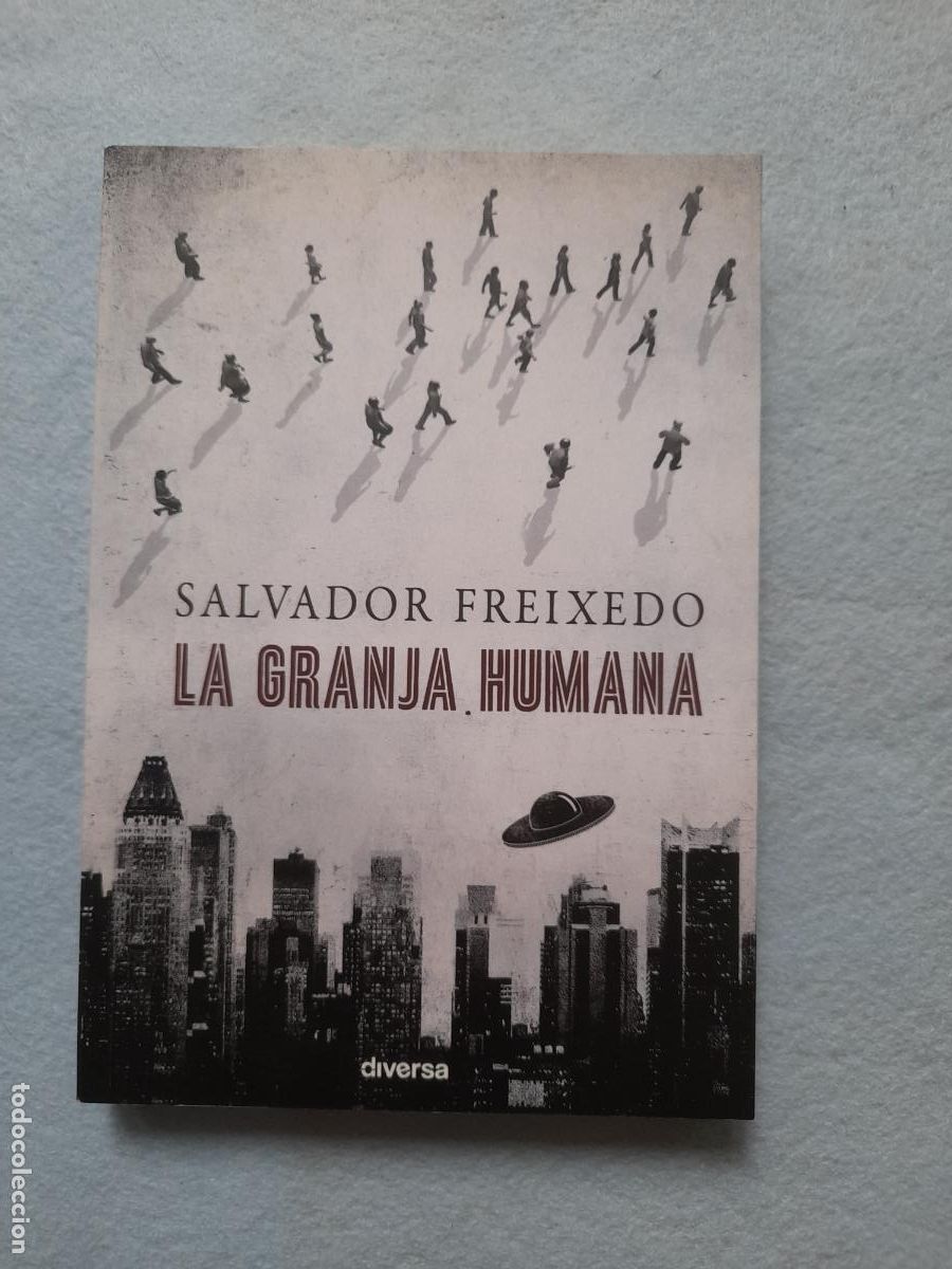 Libros de segunda mano: La Granja Humana. Salvador Freixedo. 1&ordf; Edici&oacute;n.