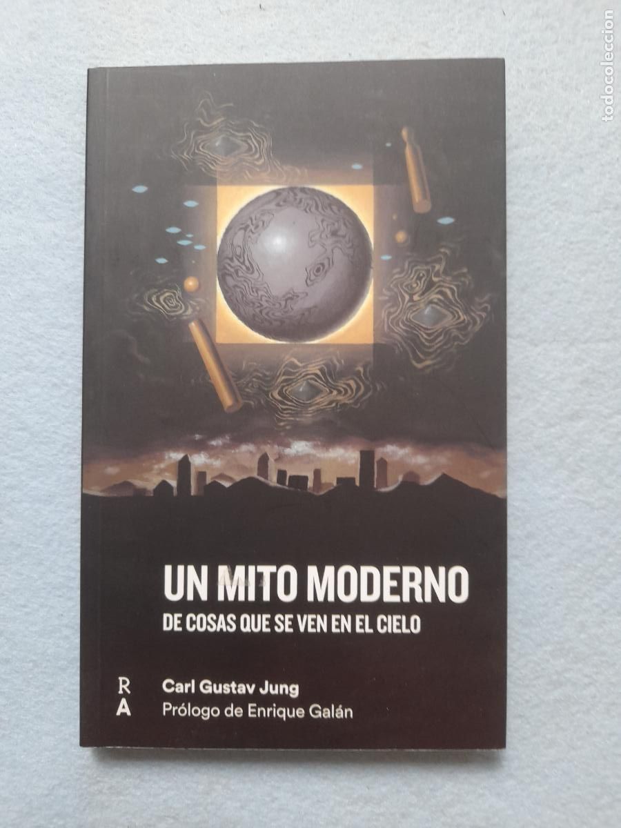 Second hand books: Un Mito Moderno de Cosas que se Ven en el Cielo. Carl Gustav Jung.