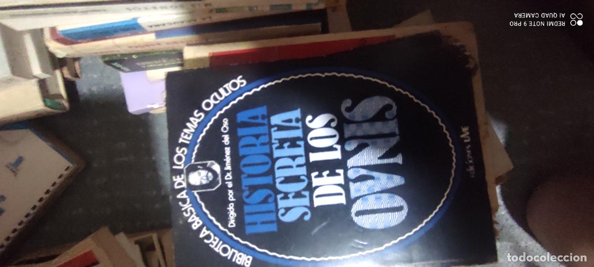 Libros de segunda mano: HISTORIA SECRETA DE LOS OVNIS - BIBLIOTECA TEMAS OCULTOS - DR. JIMENEZ DEL OSO - EDICIONES UVE 1980
