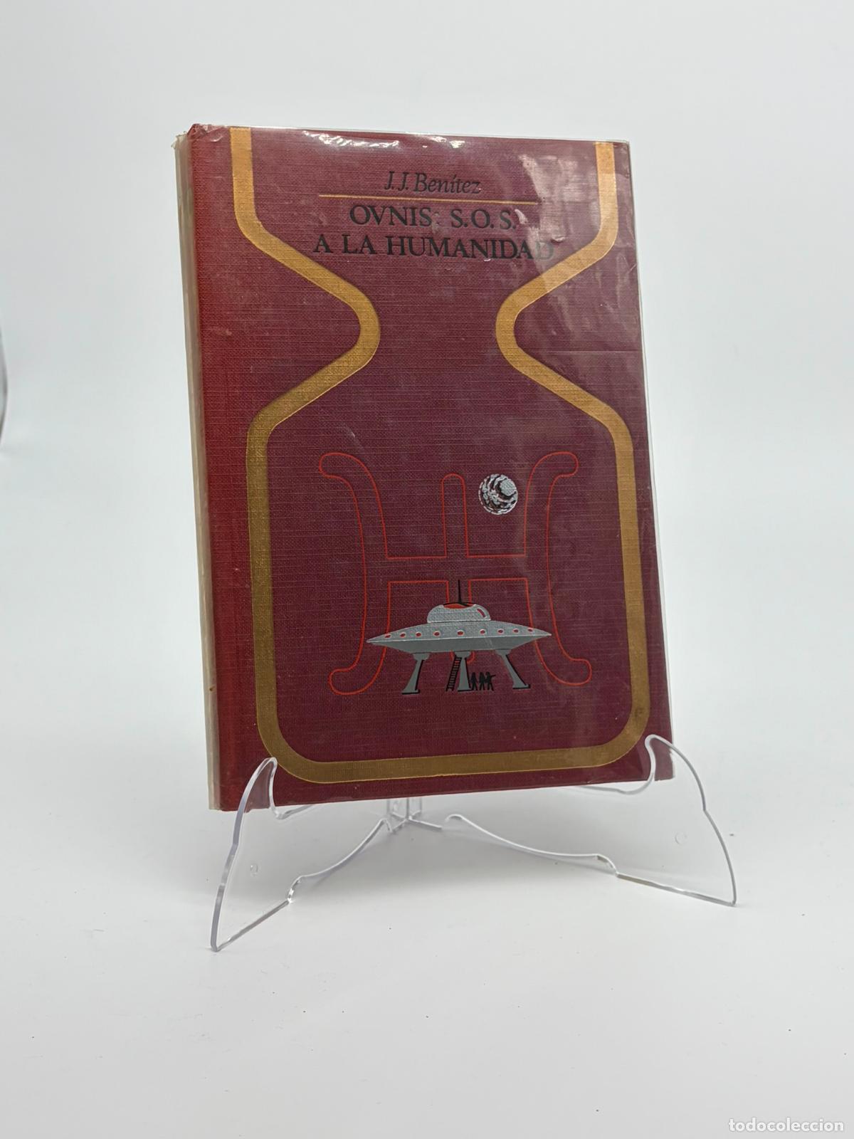 Libros de segunda mano: J.J.Benitez, Ovnis, Sos a la humanidad, Otros mundos