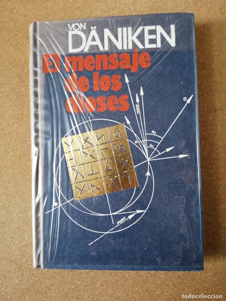 Libros de segunda mano: EL MENSAJE DE LOS DIOSES (ERICH VON DANIKEN)