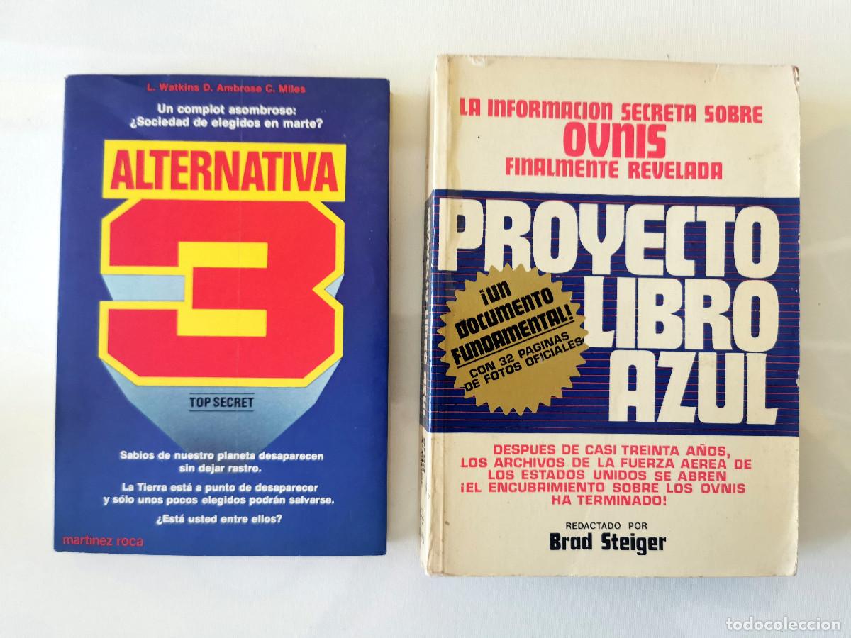 Libri di seconda mano: PROYECTO LIBRO AZUL. BRAD STEIGER + Alternativa 3. L. Watkins, D. Ambrose y C. Miles.