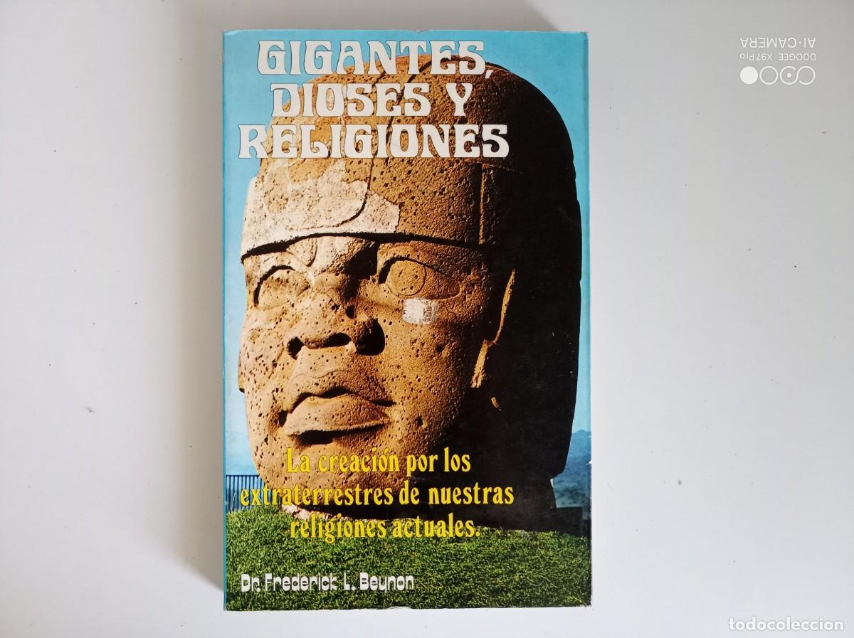 Libros de segunda mano: FREDERICK L. BEYNON. GIGANTES, DIOSES Y RELIGIONES. 1979. PRIMERA EDICI&Oacute;N.