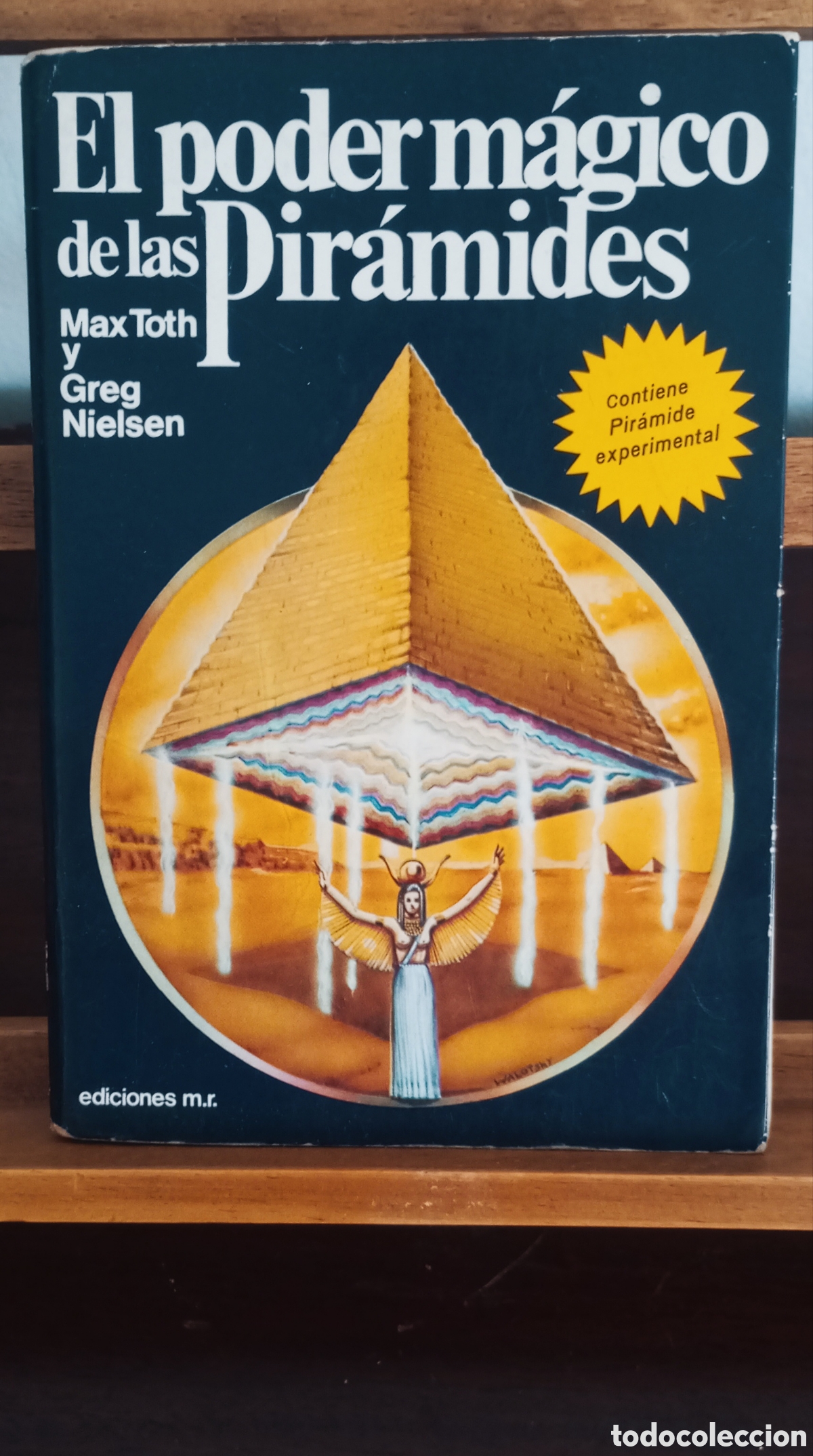 Libros de segunda mano: EL PODER MAGICO DE LAS PIRAMIDES MAX TOTH Y GREG NIELSEN Contiene Pir&aacute;mide experimental - Foto 1