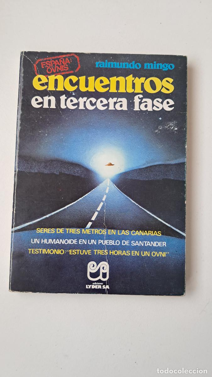Libros de segunda mano: Encuentro en tercera fase (Raimundo Mingo) - Lyder SA