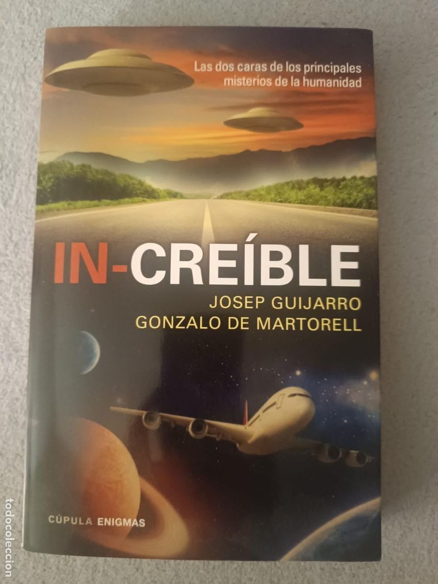Libros de segunda mano: In-Creible - Josep Guijarro y G. de Martorell (Cupula Enigmas)