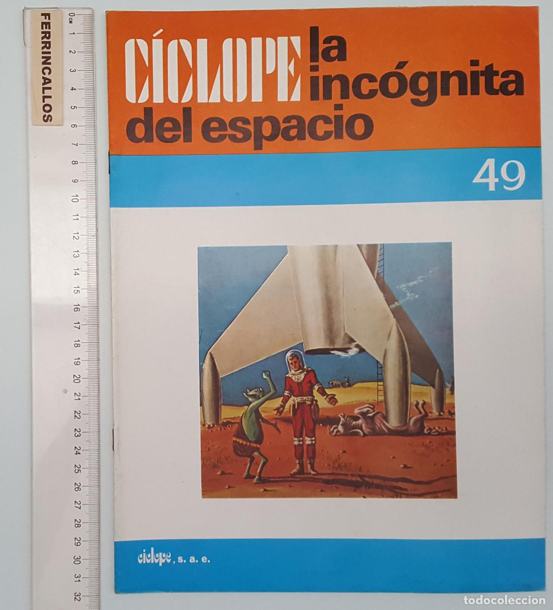 Libros de segunda mano: CICLOPE, LA INC&Oacute;GNITA DEL ESPACIO N&ordm; 49 CAPITULO20 &iquest;ES LA CIENCIA FICCI&Oacute;N UNA LITERATURA DE EVASI&Oacute;N?