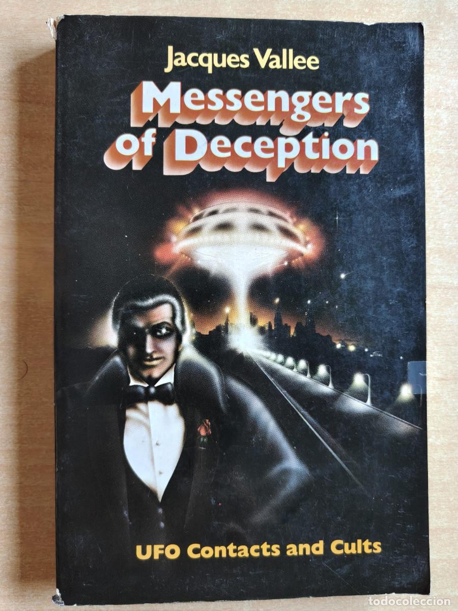 Libros de segunda mano: MESSENGERS OF DECEPTION - Jacques Vallee UFO Contacts and Cults - First Printing, Berkeley, 1979
