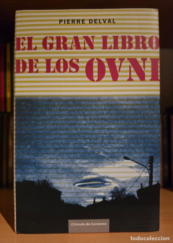 Libros de segunda mano: EL GRAN LIBRO DE LOS OVNIS - EDICI&Oacute;N 2006 - UFOLOG&Iacute;A - EXTRATERRESTRES - IKER JIM&Eacute;NEZ