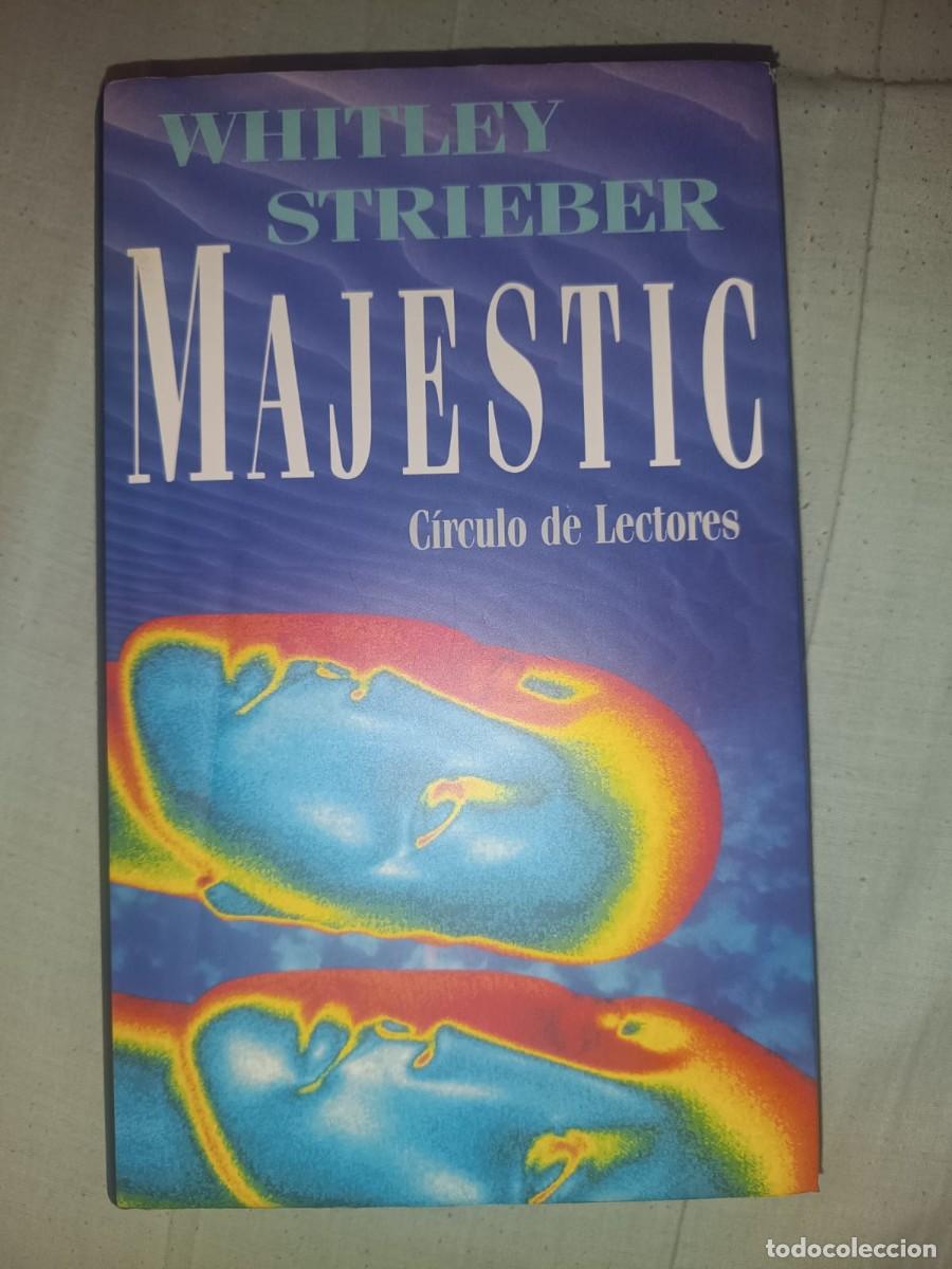 Libros de segunda mano: Majestic - Whitley Strieber (Edicion Circulo de Lectores 1991)
