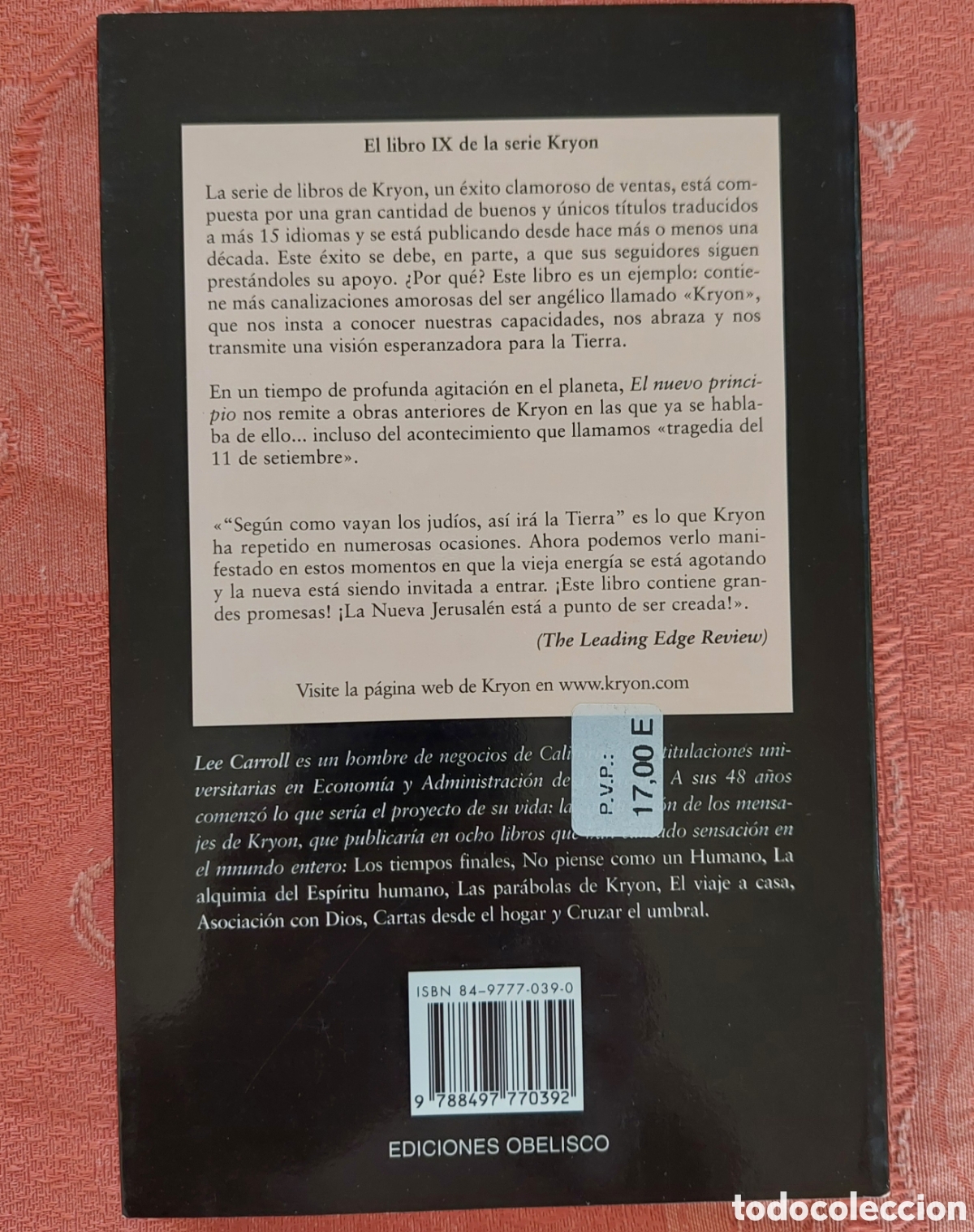 Libros de segunda mano: KRYON IX EL NUEVO PRINCIPIO EDICIONES OBELISCO LEE CARROLL