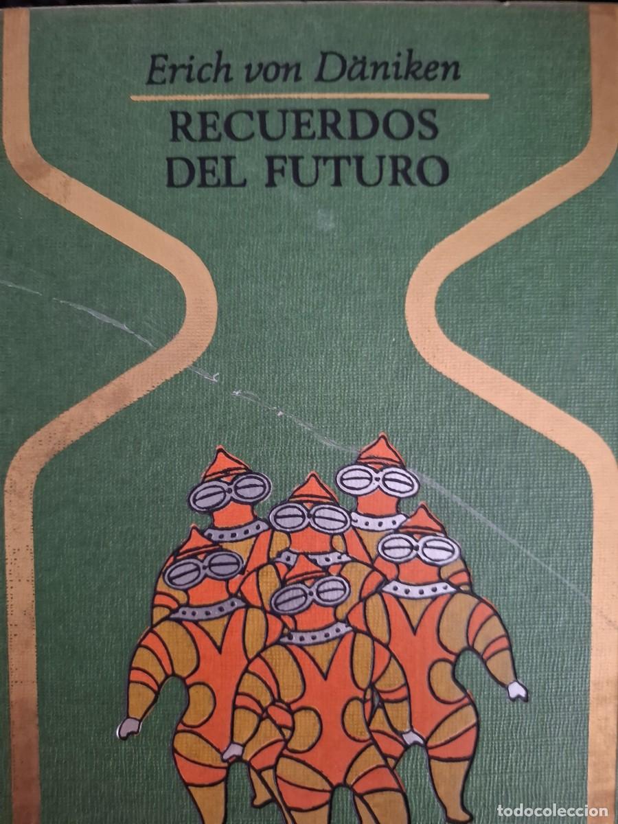 Libros de segunda mano: recuerdos del futuro Erich von D&auml;niken
