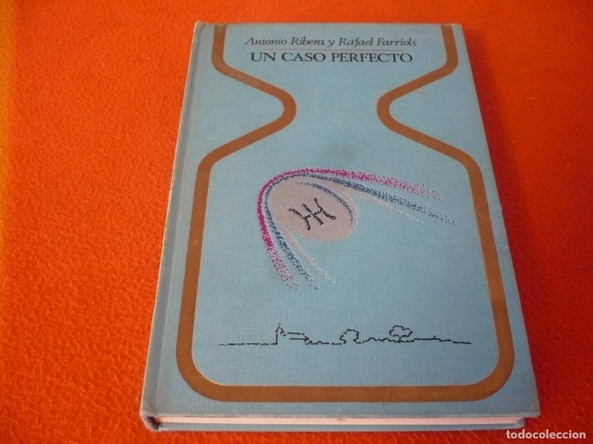Libros de segunda mano: UN CASO PERFECTO ( ANTONIO RIBERA RAFAEL FARRIOLS ) 1973 OVNI UFOLOGIA EXTRATERRESTRES