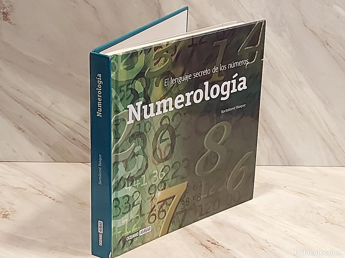 Libros de segunda mano: NUMEROLOG&Iacute;A / BARTOLOM&Eacute; BIOQUE / OC&Eacute;ANO &Aacute;MBAR / 2008 / TAPA DURA