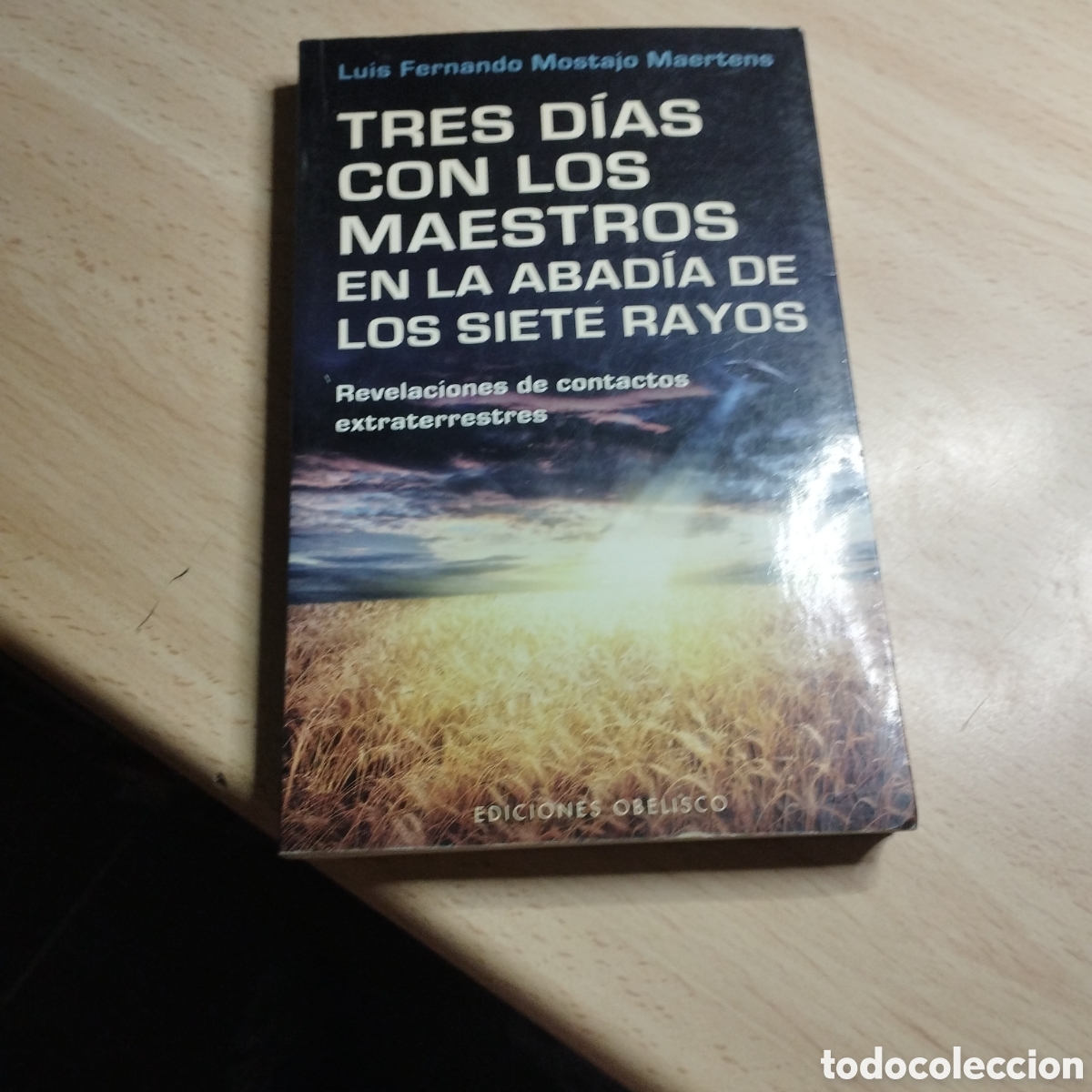 Libros de segunda mano: Tres d&iacute;as con los maestros en la Abad&iacute;a de los Siete Rayos. Luis Fernando Mostajo Maertens. 2012. Ob