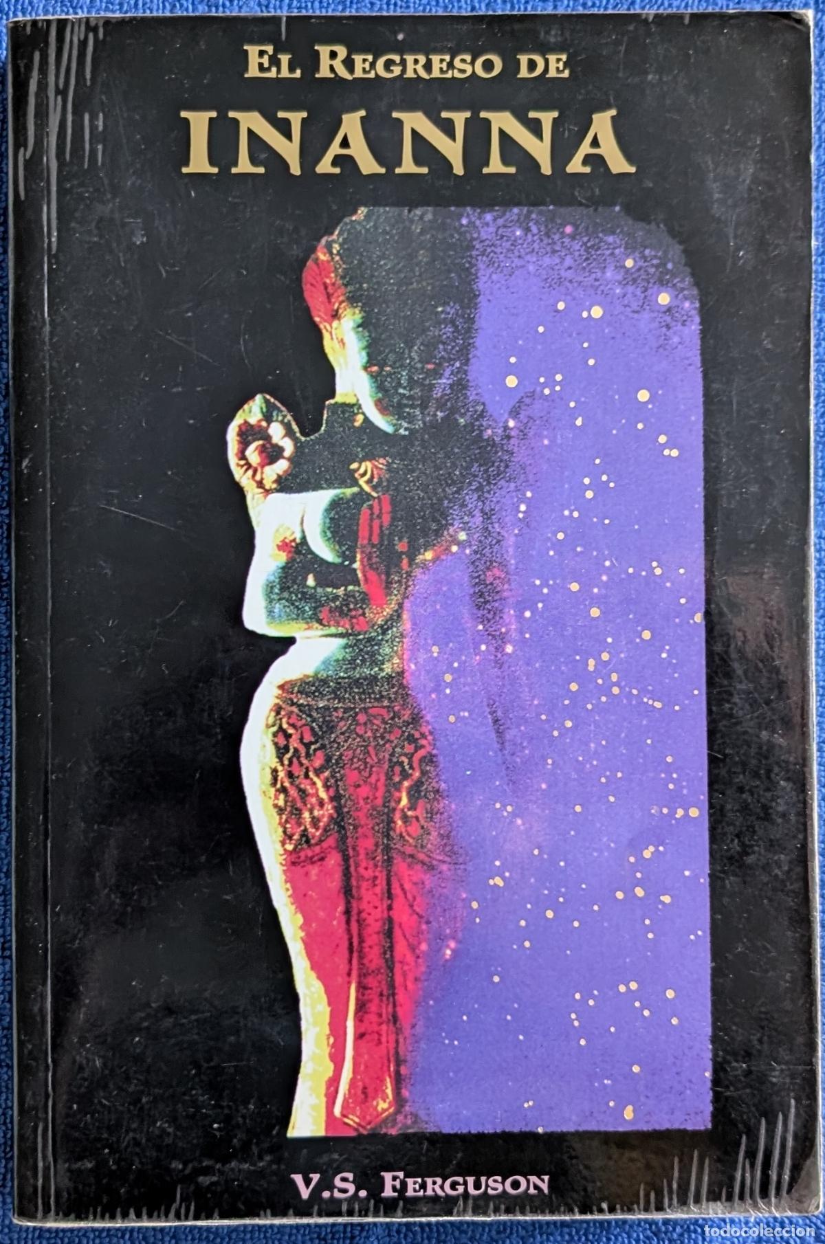 Libros de segunda mano: El regreso de Inanna - V.S. Ferguson - Editor Tera Thomas (1996)