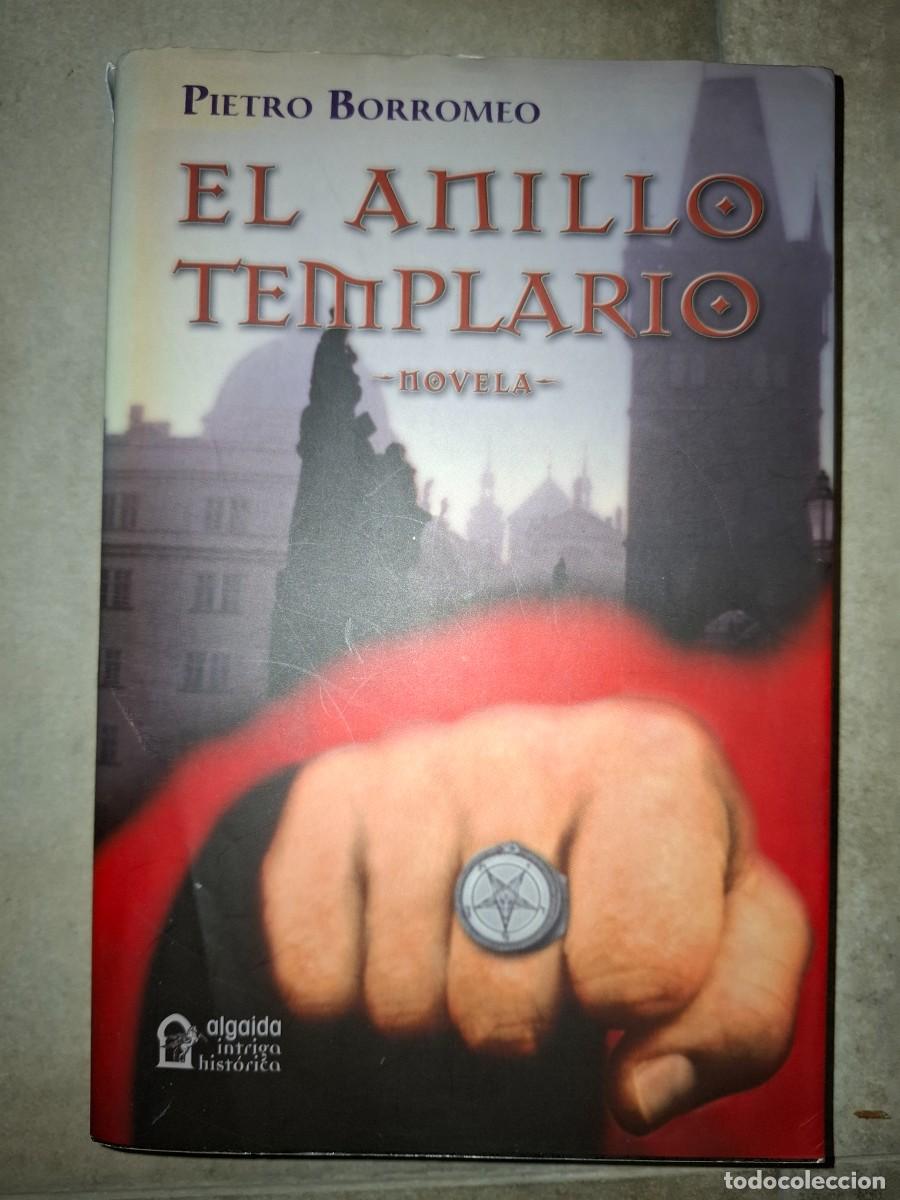 Libros de segunda mano: El anillo templario de Pietro B0rromeo