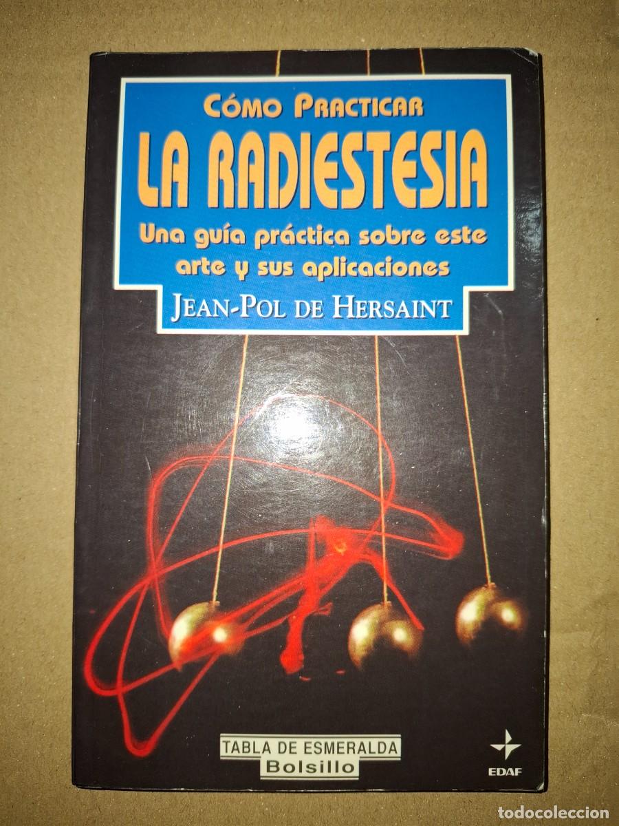 Libros de segunda mano: Como practicar la Radiestesia de Jean-Pol de Hersaint