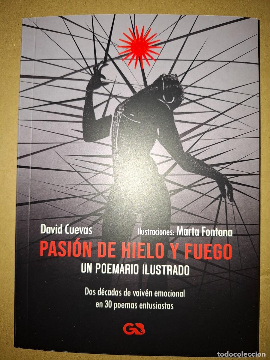 Libros de segunda mano: Pasi&oacute;n de Hielo y Fuego. David Cuevas y Marta Fontana. Nuevo sin estrenar