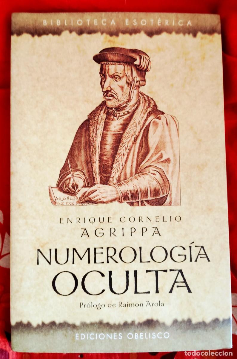 Libros de segunda mano: LIBRO &rdquo;NUMEROLOGIA OCULTA&rdquo;.ENRIQUE CORNELIO AGRIPPA.DESCATALOGADO