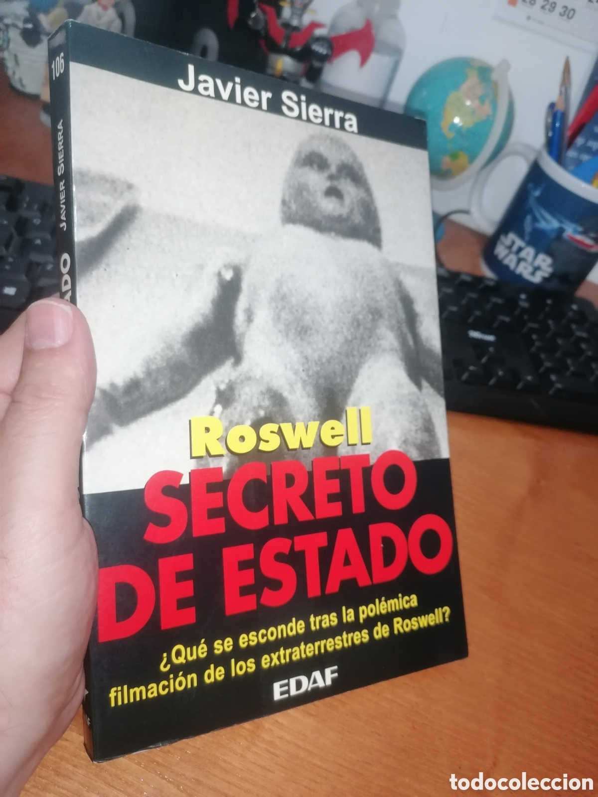 Libros de segunda mano: Libro: ROSWELL: SECRETO DE ESTADO. PRIMERA EDICI&Oacute;N 1995 - Javier Sierra