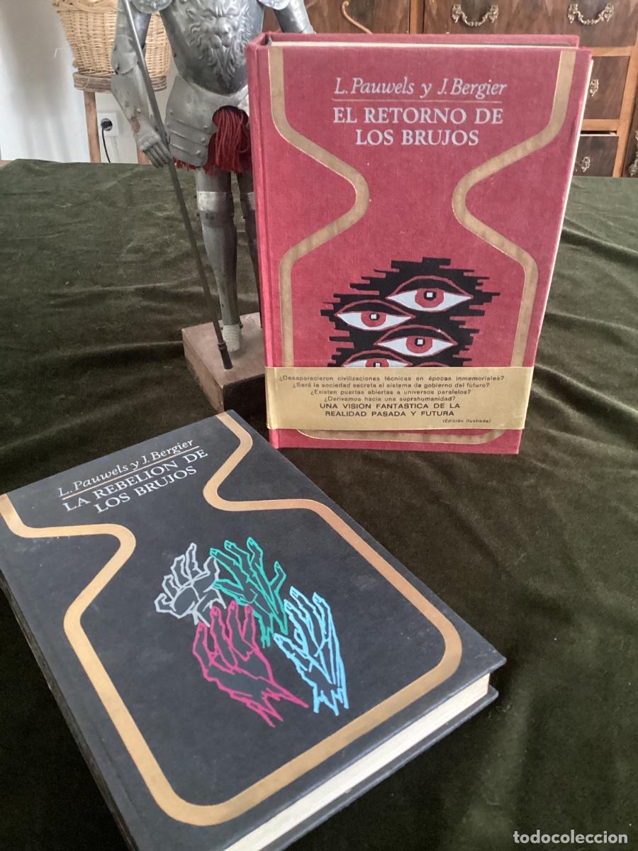 Libros de segunda mano: EL RETORNO DE LOS BRUJOS - L. PAUWELS / J. BERGIER - PLAZA & JANES. REBELI&Oacute;N DE LOS BRUJOS DE REGALO