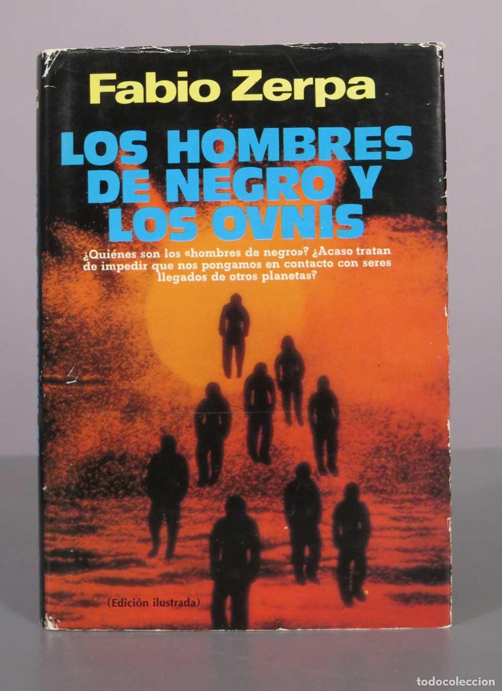 Libros de segunda mano: Los hombres de negro y los OVNIS - Fabio Zerpa - Plaza and Jan&eacute;s