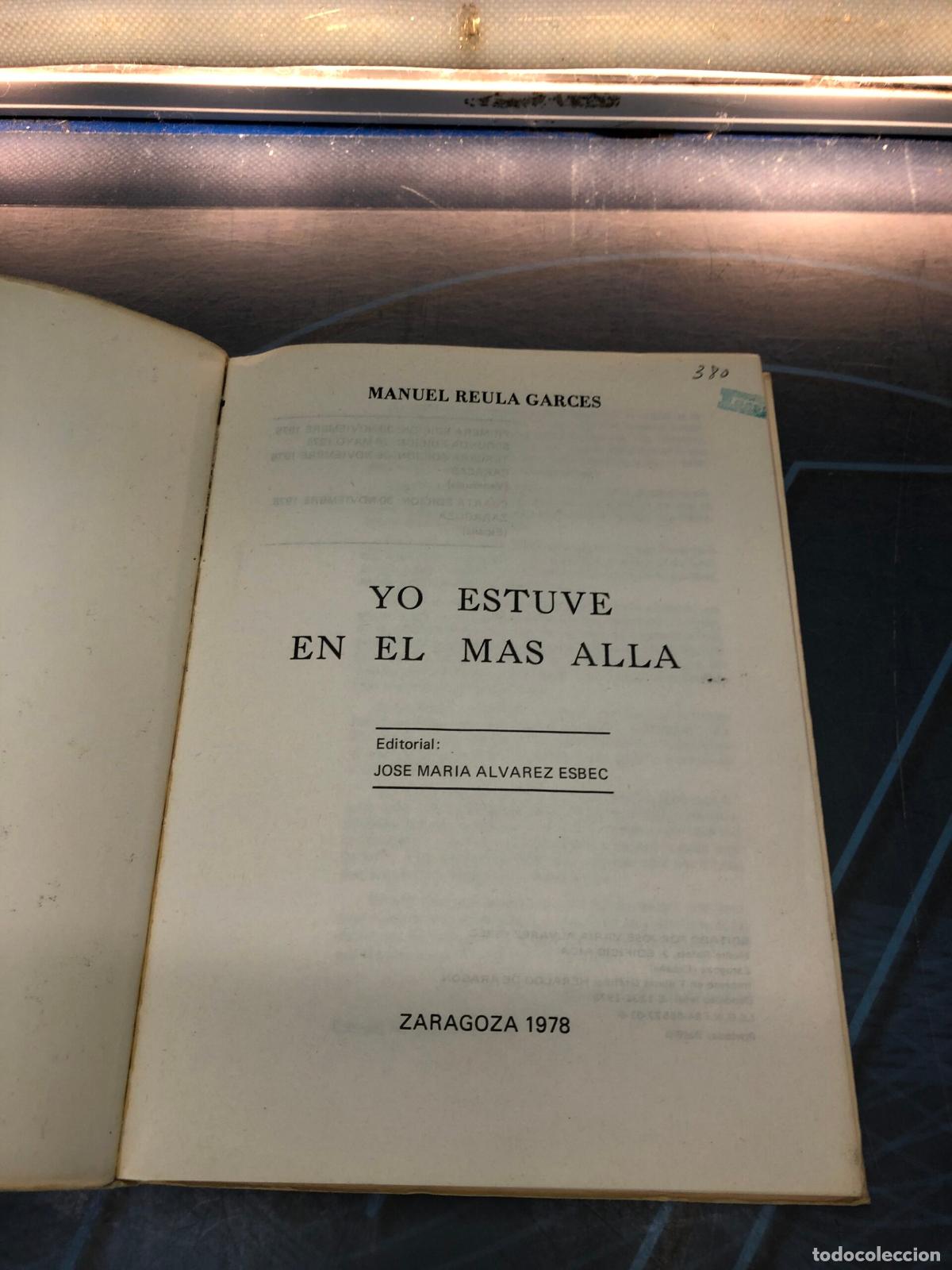 Libros de segunda mano: Yo Estuve En El Mas Alla, Manuel Reula Garces - Foto 4