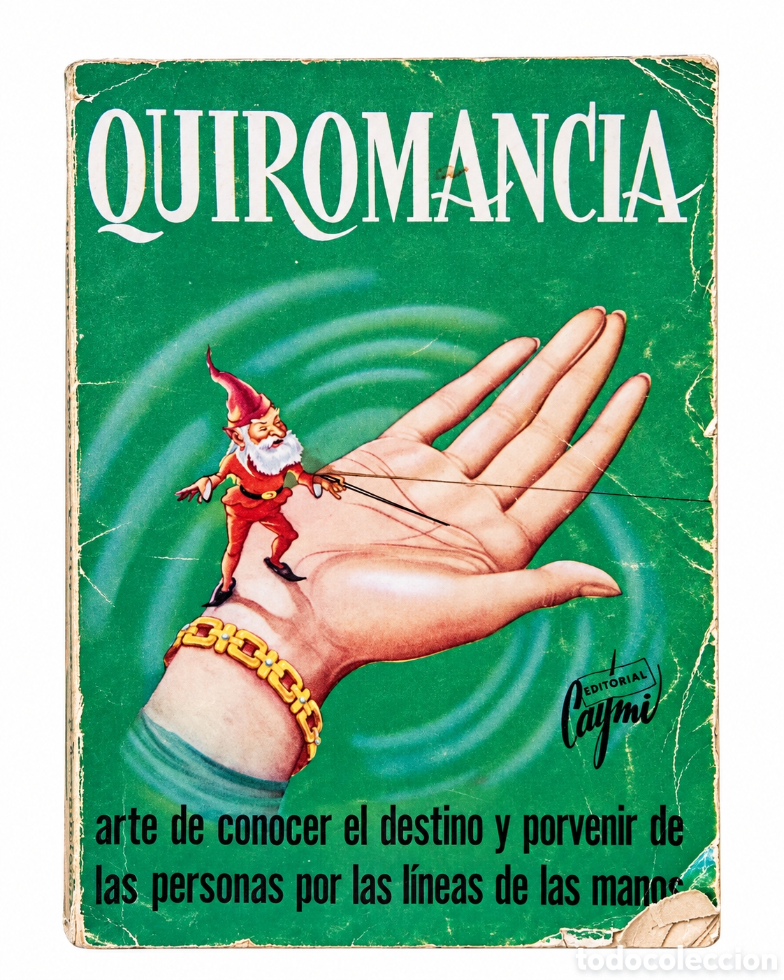 Libros de segunda mano: QUIROMANCIA. ARTE DE CONOCER EL DESTINO Y PORVENIR DE LAS PERSONAS POR LAS L&Iacute;NEAS DE LAS MANOS3&ndash; LML