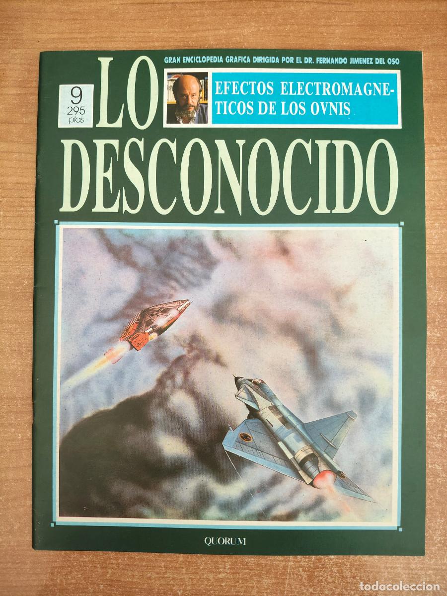 Libros de segunda mano: Lo Desconocido 9 - Efectos electromagn&eacute;ticos de los Ovnis - Fernando Jim&eacute;nez del Oso