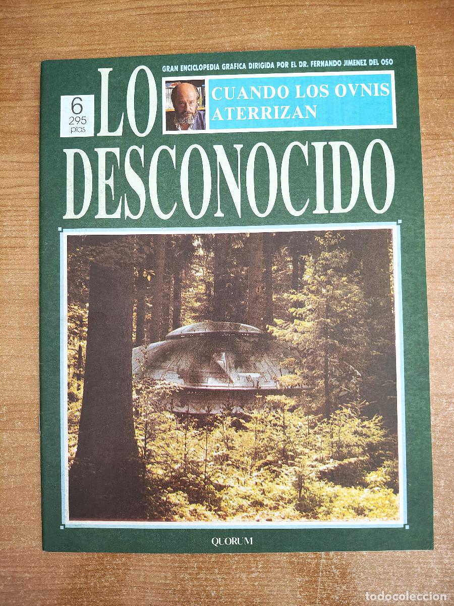Libros de segunda mano: Lo Desconocido 6 - Cuando los Ovnis aterrizan - Fernando Jim&eacute;nez del Oso