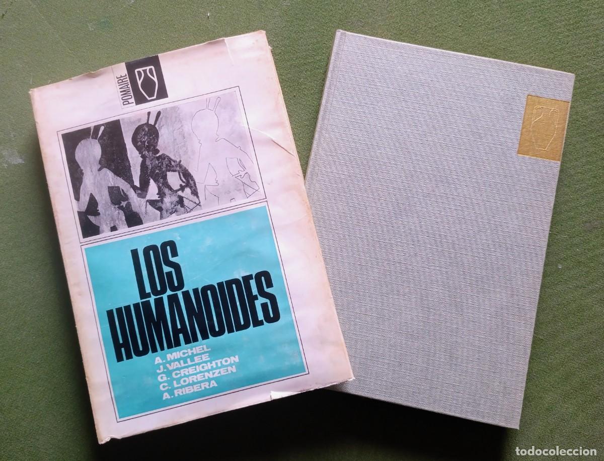 Libros de segunda mano: LOS HUMANOIDES - A. MICHEL. J. VALEE. G. CREIGHTON. C. LORENZEN. A. RIBERA - POMAIRE - 1967-